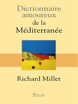 cover image of Dictionnaire amoureux de la Méditerranée